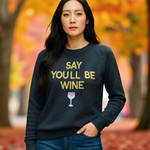 Bow & Drape Gray Crewneck Fleece Top Sequins Say You'll Be Wine Sz L